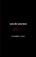 you do you boo B0GG524LHY Book Cover