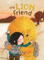 My Lion Friend B0FP2WG2VS Book Cover