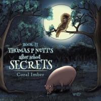 Thomas P Nutt's After School Secrets 1788483901 Book Cover