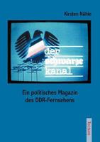 "Der Schwarze Kanal" 3828889085 Book Cover