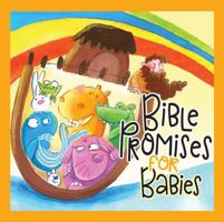 Bible Promises for Babies 0825446112 Book Cover