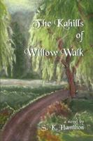 The Kahills of Willow Walk 0976998920 Book Cover