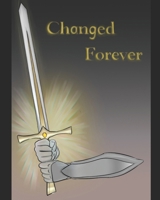 Changed Forever: The Adventures of Roland B0FS7VJMJ3 Book Cover