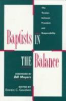 Baptists in the Balance: The Tension Between Freedom and Responsibility 0817012478 Book Cover