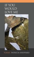 If You Would Love Me 1635345685 Book Cover