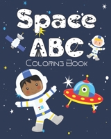 Space ABC Coloring Book: An Alphabet Astronomy Book for Kids and Toddlers to Color and Learn B08T48HK7X Book Cover