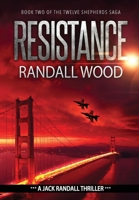 Resistance: A Vigilante Justice FBI Thriller (Jack Randall Book 6) 1938825470 Book Cover