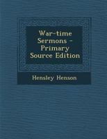 War-time Sermons 129409713X Book Cover