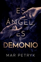 Es Ángel, es demonio 9878684377 Book Cover