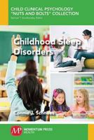 Childhood Sleep Disorders 1944749373 Book Cover