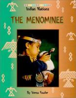 The Menominee (Indian Nations) 0817254587 Book Cover