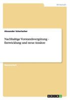 Nachhaltige Vorstandsvergütung - Entwicklung und neue Ansätze 3656007500 Book Cover