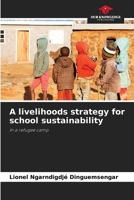 A livelihoods strategy for school sustainability 6206096572 Book Cover