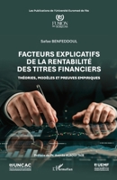 Facteurs explicatifs de la rentabilité des titres financiers: Théories, modèles et preuves empiriques (French Edition) 2336592266 Book Cover