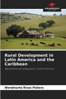 Rural Development in Latin America and the Caribbean 620832047X Book Cover