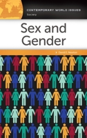 Sex and Gender: A Reference Handbook 1440854793 Book Cover