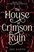 The House of Crimson Ruin B0FBCZ95QF Book Cover