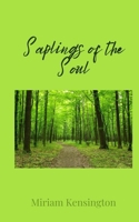 Saplings of the Soul 1805677527 Book Cover
