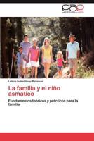 La Familia y El Nino Asmatico 3847350102 Book Cover