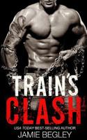 Train's Clash 1946067024 Book Cover