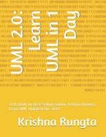 UML 2.0: Learn UML in 1 Day: 11th Book by Best-Selling Author Krishna Rungta. Learn UML Updated for 2019 1689079916 Book Cover