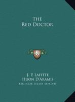 The Red Doctor 0766179222 Book Cover