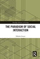 The Paradigm of Social Interaction 1032103744 Book Cover