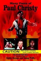 Many Faces Of Paul Christy 1418491772 Book Cover