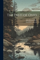 The Fasti of Ovid 1020484322 Book Cover