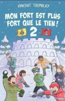 MON FORT EST PLUS FORT QUE LE TIEN ! V 02 2898620580 Book Cover
