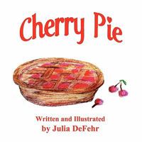 Cherry Pie 1456038567 Book Cover