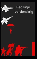 Rød linje i verdenskrig B0C1JH4FX7 Book Cover
