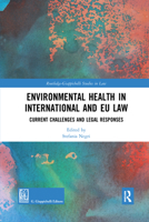 Environmental Health in International and EU Law 1032176512 Book Cover