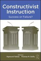 Constructivist Instruction: Success or Failure? 0415994241 Book Cover