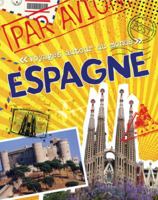 Voyages Autour Du Monde: Espagne 1443101230 Book Cover