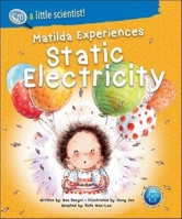 Matilda Experiences Static Electricity 9811234752 Book Cover