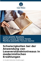Schwierigkeiten bei der Anwendung von Leseverständnisniveaus in modernistischen Erzählungen (German Edition) 6204050680 Book Cover