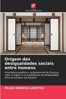Origem das desigualdades sociais entre homens 6206243052 Book Cover