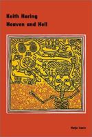 Keith Haring: Heaven and Hell 3775710825 Book Cover