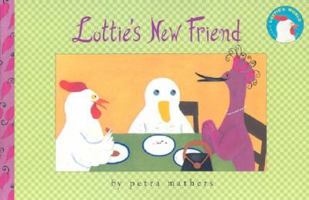 Lottie's New Friend 068984896X Book Cover