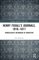 Henry Foxall's Journals, 1816-1817 1032123893 Book Cover