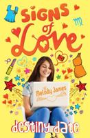 Signs of Love: Destiny Date 0857073281 Book Cover