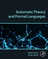 Automata Theory and Formal Languages: Concepts and Practices 0323917844 Book Cover