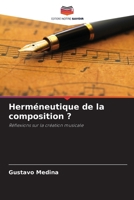 Herméneutique de la composition ? (French Edition) 6208638003 Book Cover