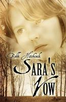 Sara's Vow 1604741015 Book Cover