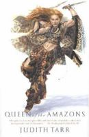 Queen of the Amazons 0765303957 Book Cover