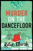 Murder on the Dancefloor 1785139193 Book Cover