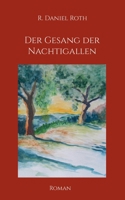 Der Gesang der Nachtigallen 3754342517 Book Cover