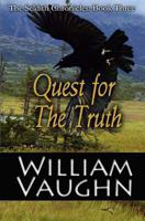 Quest for the Truth 1492319872 Book Cover