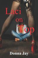 Laci on Top 1792161670 Book Cover